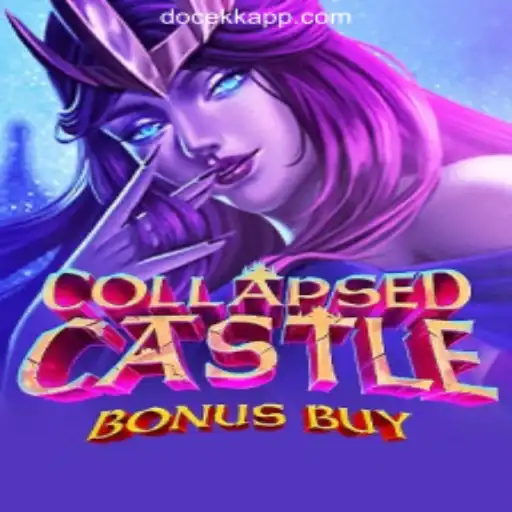 Explore CollapsedCastleBonusBuy: The Ultimate Slot Game Experience
