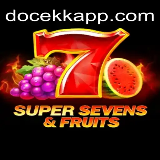 Exploring the Excitement of 7SuperSevensFruits: DOCEKK.COM Oficial Slots Brasil #1